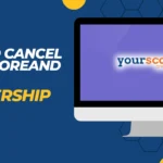 How To Cancel YourScoreAndMore Membership