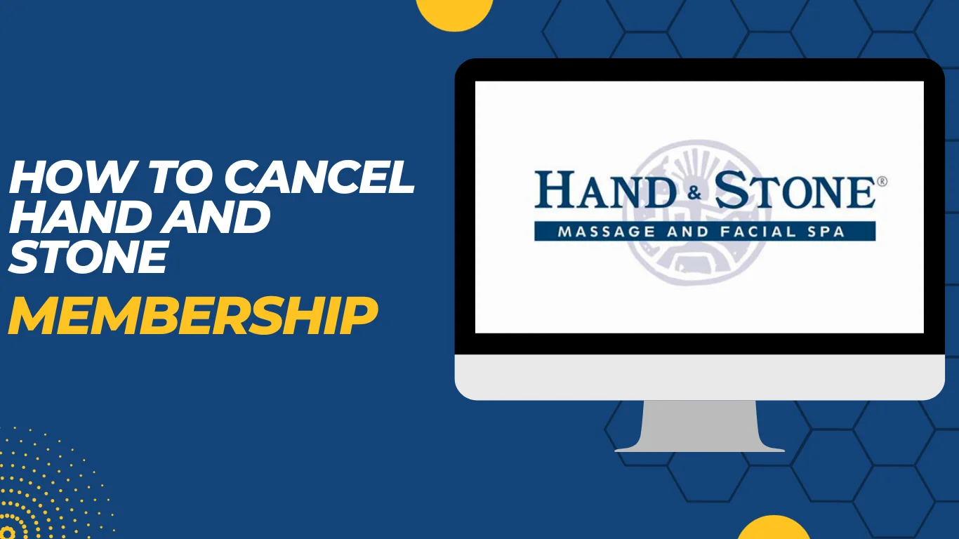 How to Cancel Hand and Stone Membership? 4 Self-Tested Methods!!